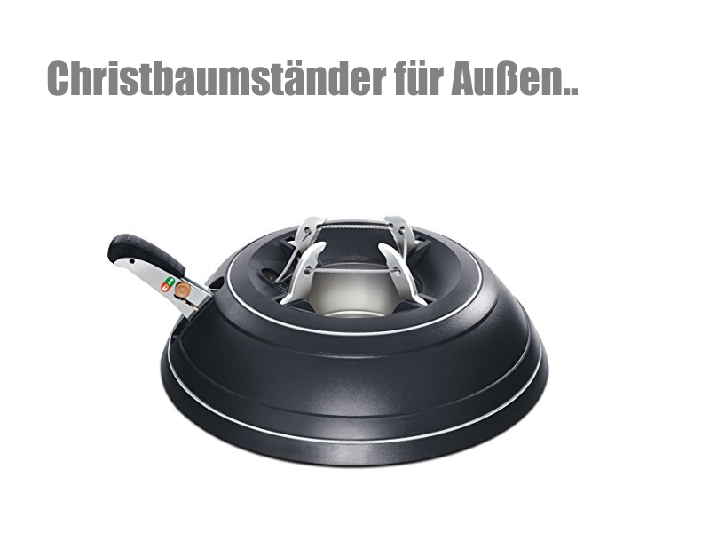 Christbaumständer Außenbereich